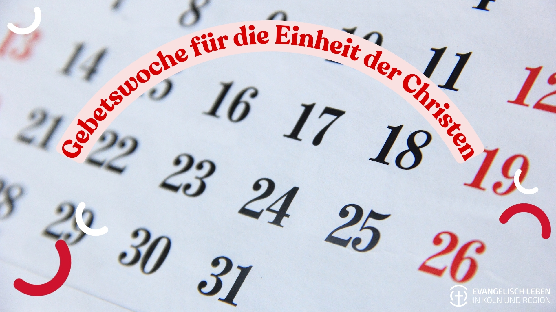 Mehr über den Artikel erfahren Woche der Einheit der Christen: Gemeinsam beten, feiern, hoffen