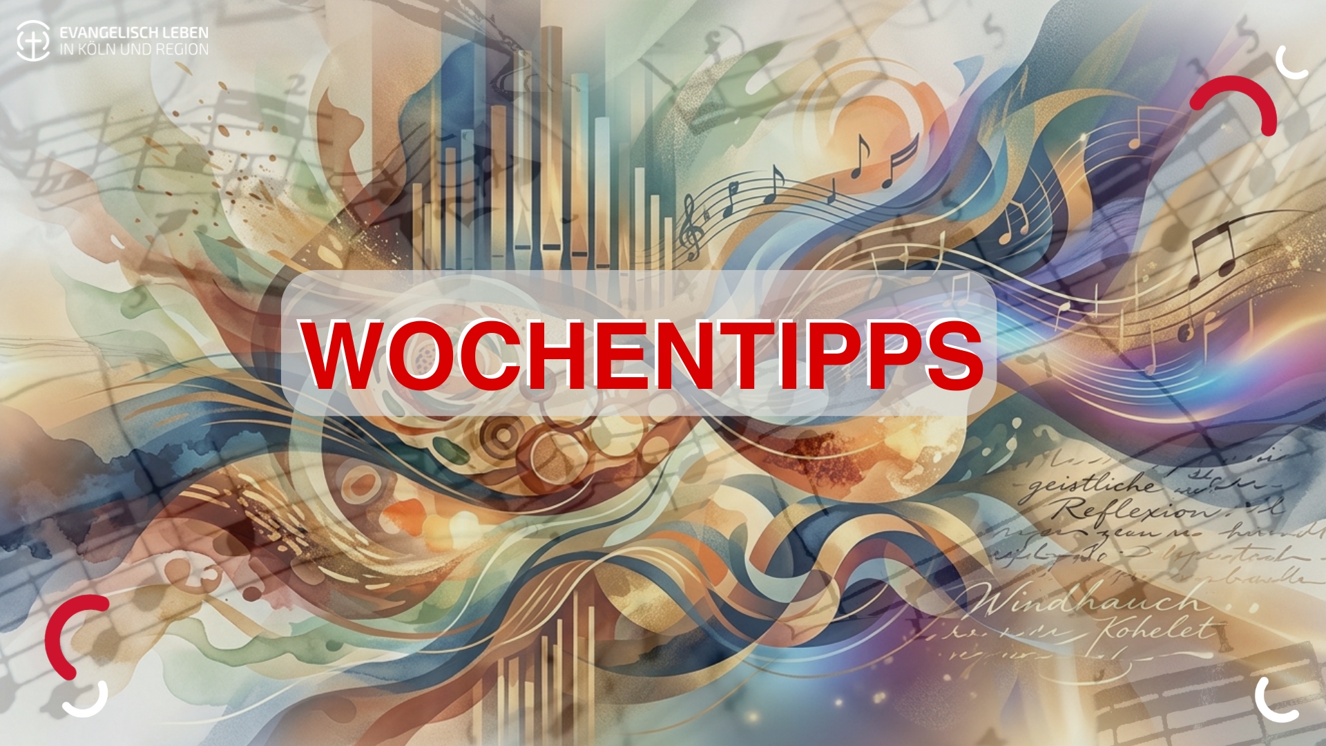Du betrachtest gerade Wochentipps: Begegnung, Musik und spirituelle Impulse in Köln und Umgebung