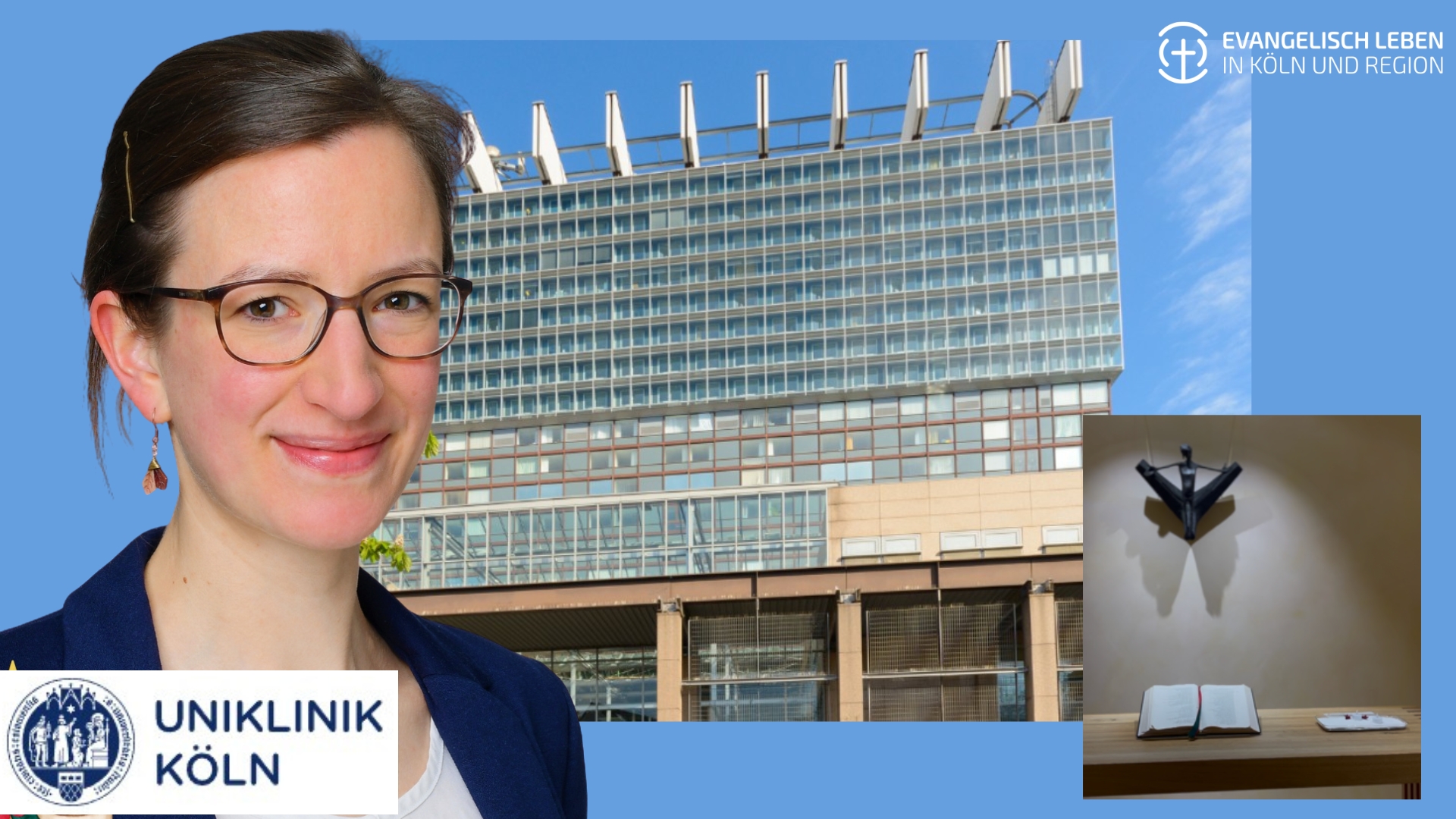 Du betrachtest gerade Wenn Medizin allein nicht mehr reicht – Klinikseelsorge an den Unikliniken Köln