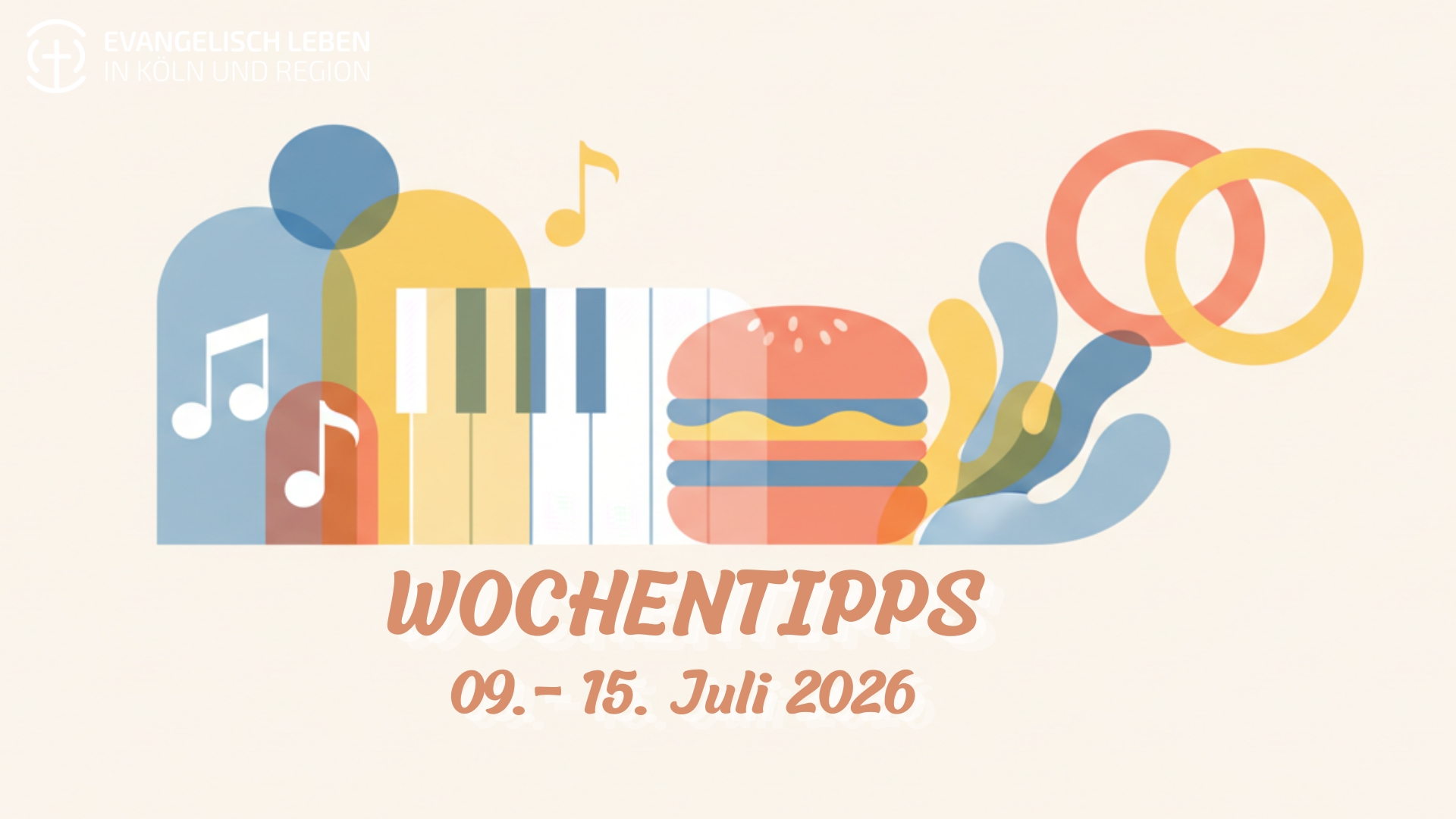 Mehr über den Artikel erfahren Unsere Wochentipps: Segensfeste, Sommerklänge, Veggie-Burger und queere Geschichte – 7 Tage voller Begegnungen